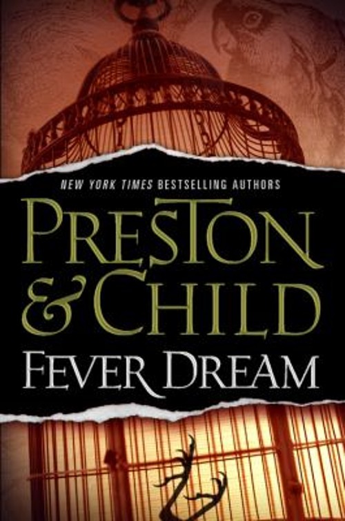 Fever Dream Hardcover Douglas, Child, Lincoln PrestonFree US Delivery | ISBN:0446554960