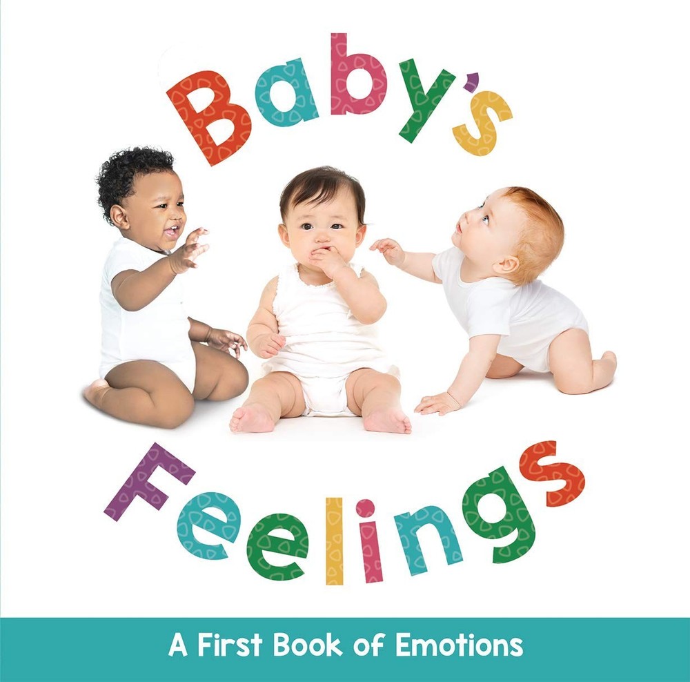 Baby's Feelings - A First Book of Emotions - Educational - board book Little...