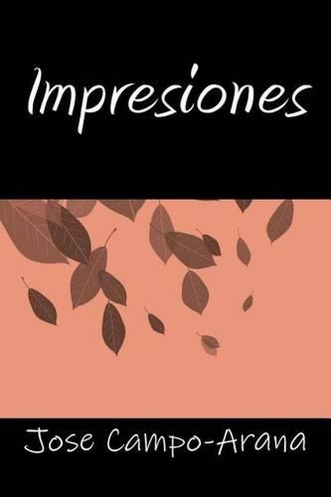 Impresiones by Jose Campo-Arana (Spanish) Paperback Book