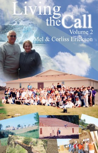 Living The Call Volume 2, Mel and Corliss Erickson