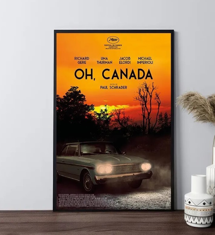 Oh Canada 2024 Movie Poster Film Wall Art Room Decor