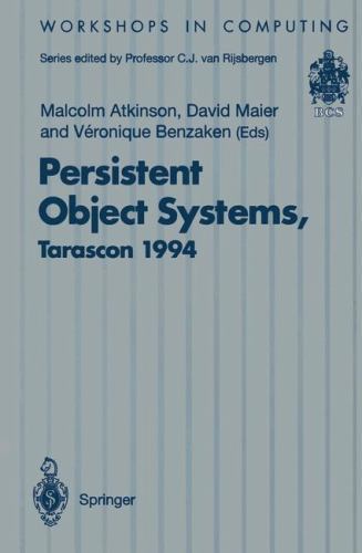 Persistent Object Systems : Proceedings of the Sixth International Workshop o...