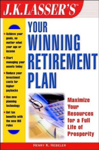 Retirement Plan (J.K. Lasser Guide ..., K. Hebeler, Hen