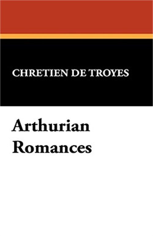 Arthurian Romances (Hardback or Cased Book)