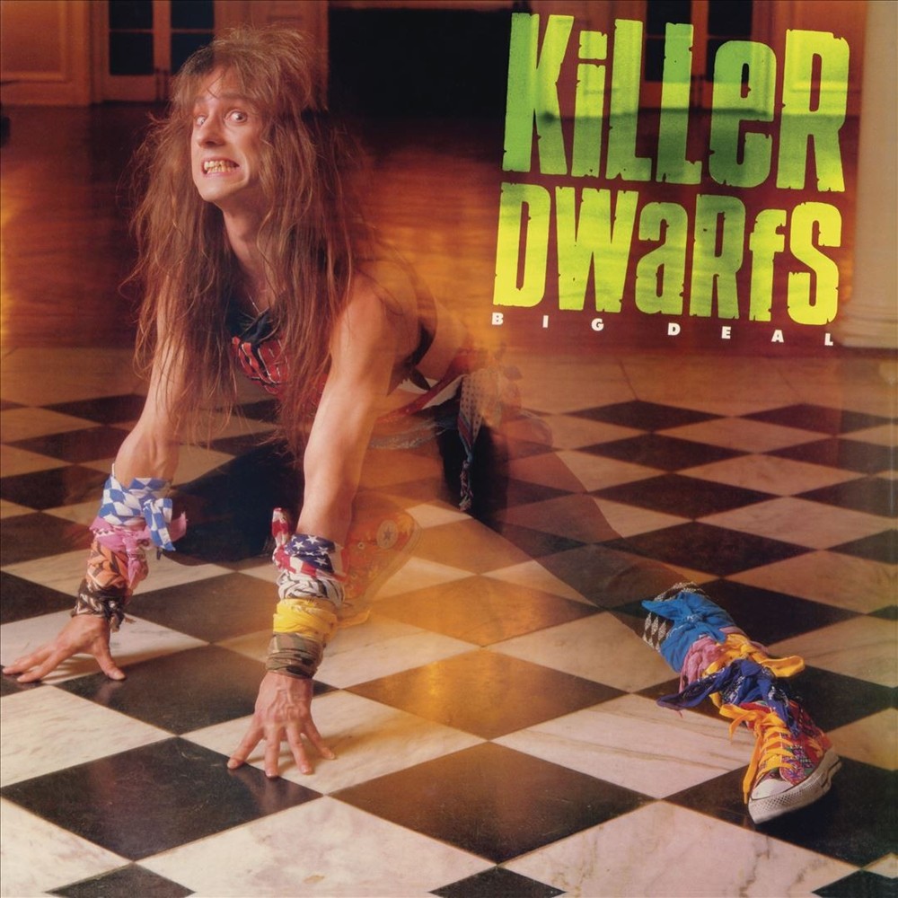 Killer Dwarfs Big Deal New Cd