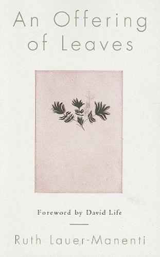 Offering of Leaves, Paperback by Lauer-manenti, Ruth, Brand New, Free shippin...