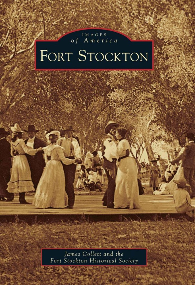 NEW Arcadia Publishing Fort Stockton, TX 9780738584942 Images of America Trade P