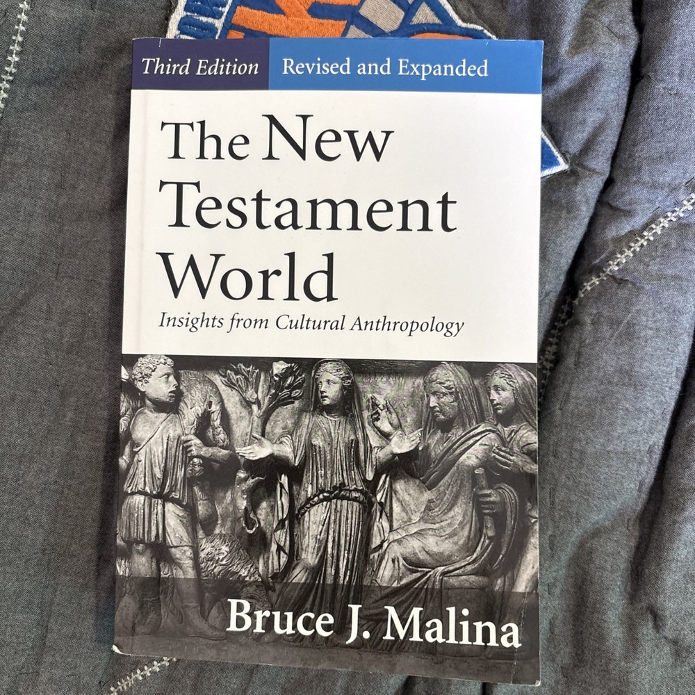The New Testament World: Insights from Cultural Anthropology 3rd edition - GOOD