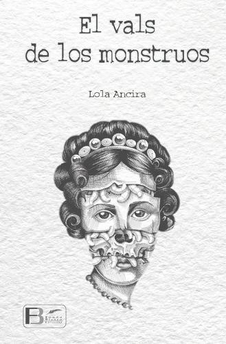 Lola Ancira El vals de los monstruos (Paperback)Another great item from Rarewaves USA | Free delivery!