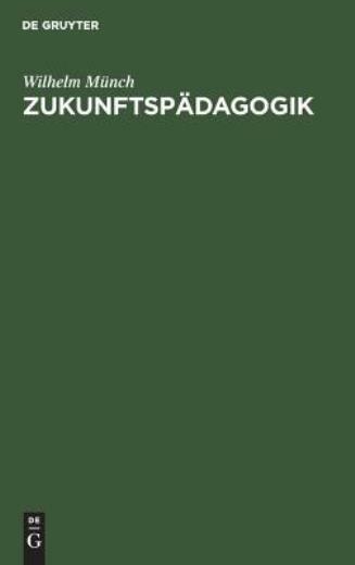 Zukunftsp?Dagogik