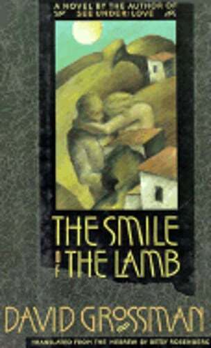The Smile of the Lamb by David Grossman: Used