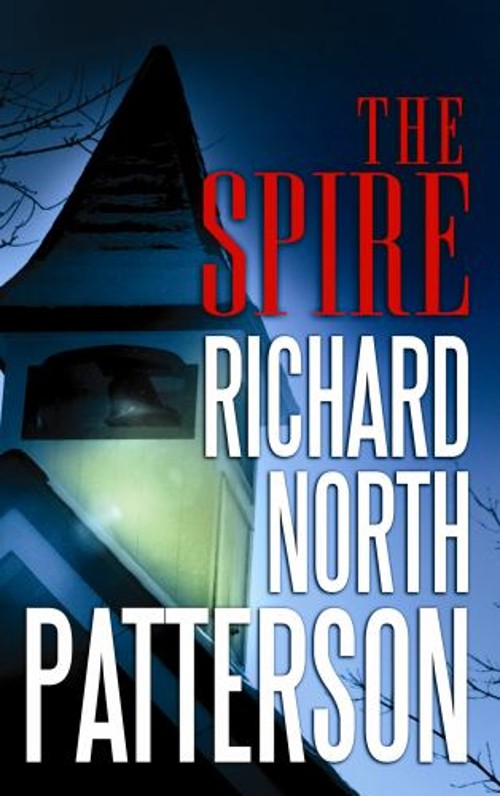 The Spire Library Binding Richard North PattersonFree US Delivery | ISBN:1602855528
