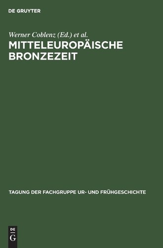 Mitteleuropäische Bronzezeit (Hardback)