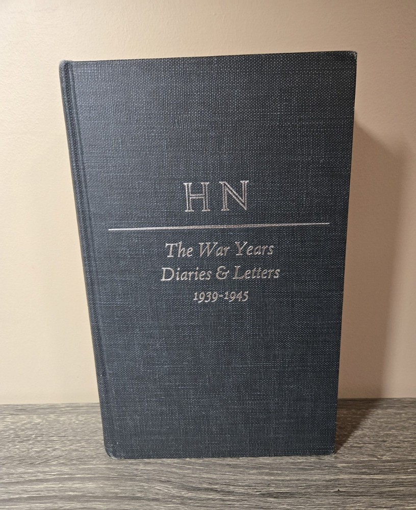 The War Years Diaries Letters 1939-1945 Vol II Harold Nicolson HC 1967 WWII