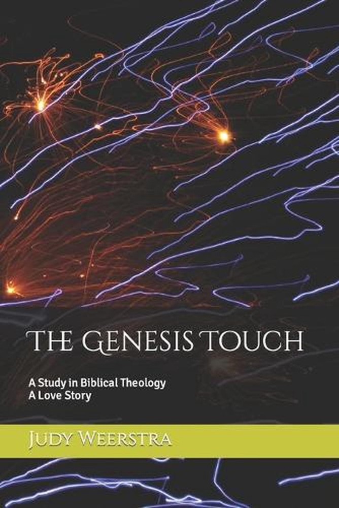 The Genesis Touch: A Biblical Love Story by Judy Weerstra (English) Paperback Bo