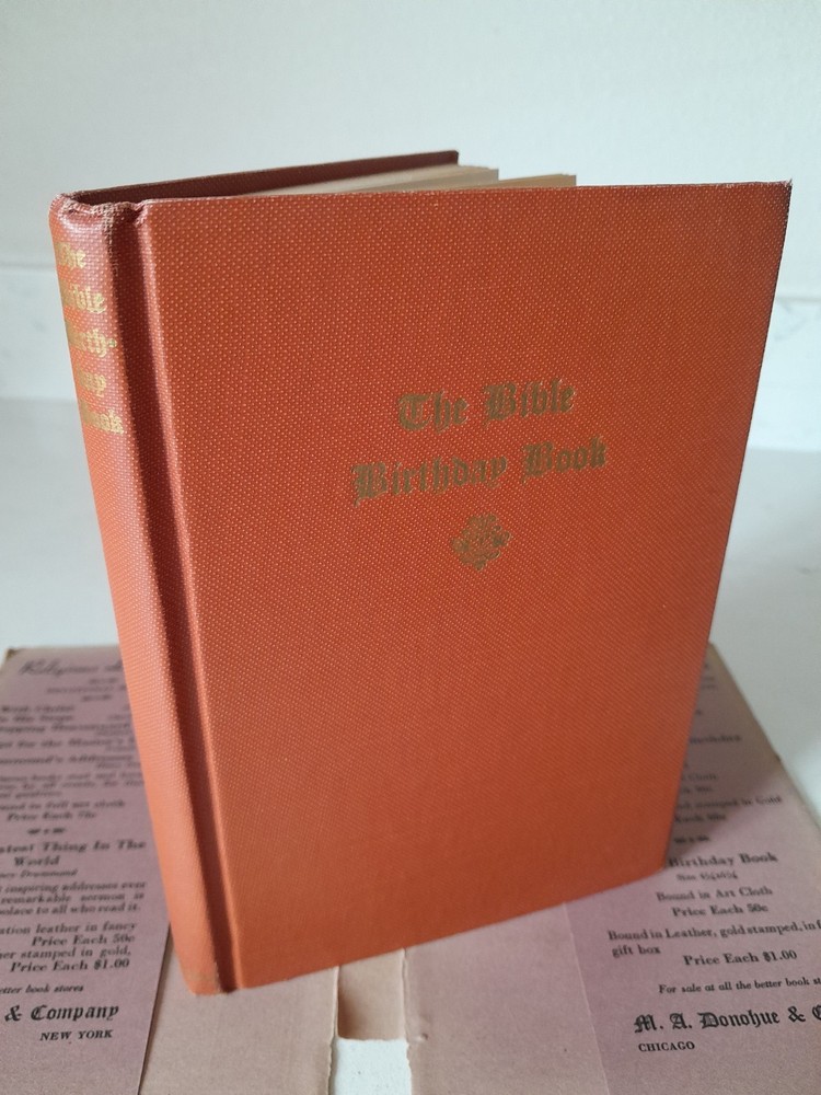 Rare Antique The Bible Birthday Book With Dust Jacket M.A. Donohue And Company