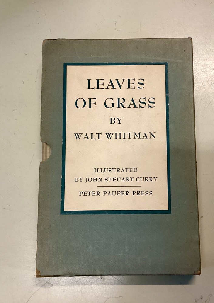 Walt Whitman LEAVES OF GRASS - Peter Pauper Press, Ill. By John Steuart Curry