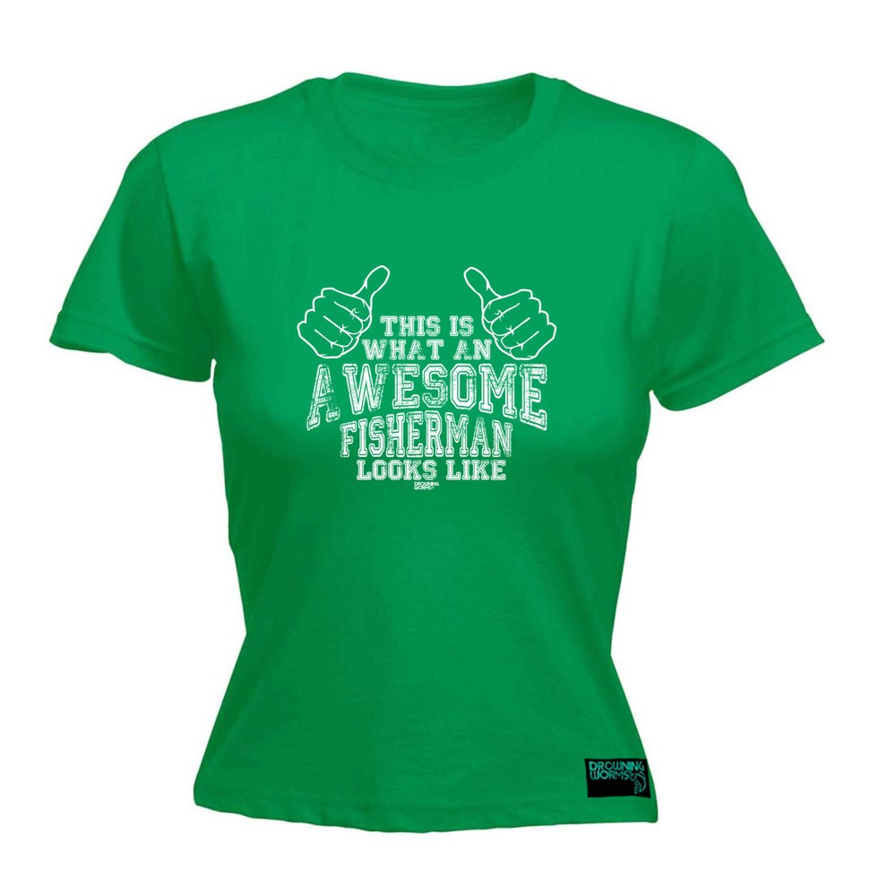 Fishing Dw This Is Awesome Fisherman - Womens T Shirt Funny T-Shirt Gift Novelty