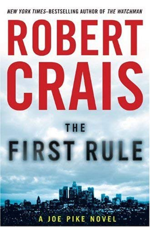 The First Rule Hardcover Robert Crais
