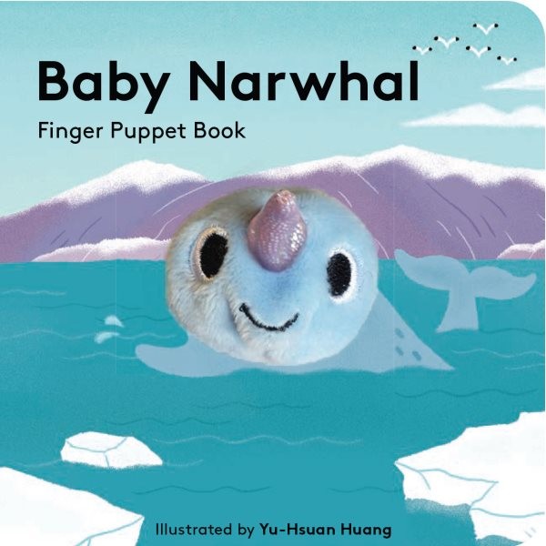 Baby Narwhal, Hardcover by Huang, Yu-Hsuan (ILT), Brand New, Free shipping in...