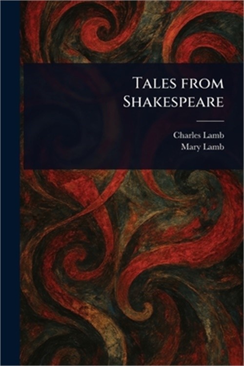 Tales From Shakespeare (Paperback or Softback)