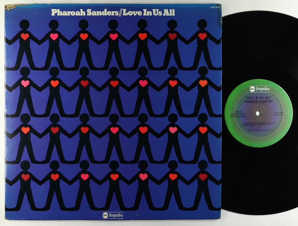 Pharoah Sanders - Love In Us All LP - ABC-Impulse Quad VG++