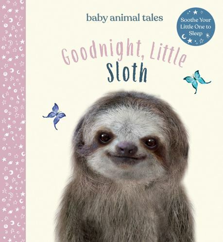 Goodnight, Little Sloth: A Picture Book (Baby Animal Tales) by Wood, Amanda, Goo
