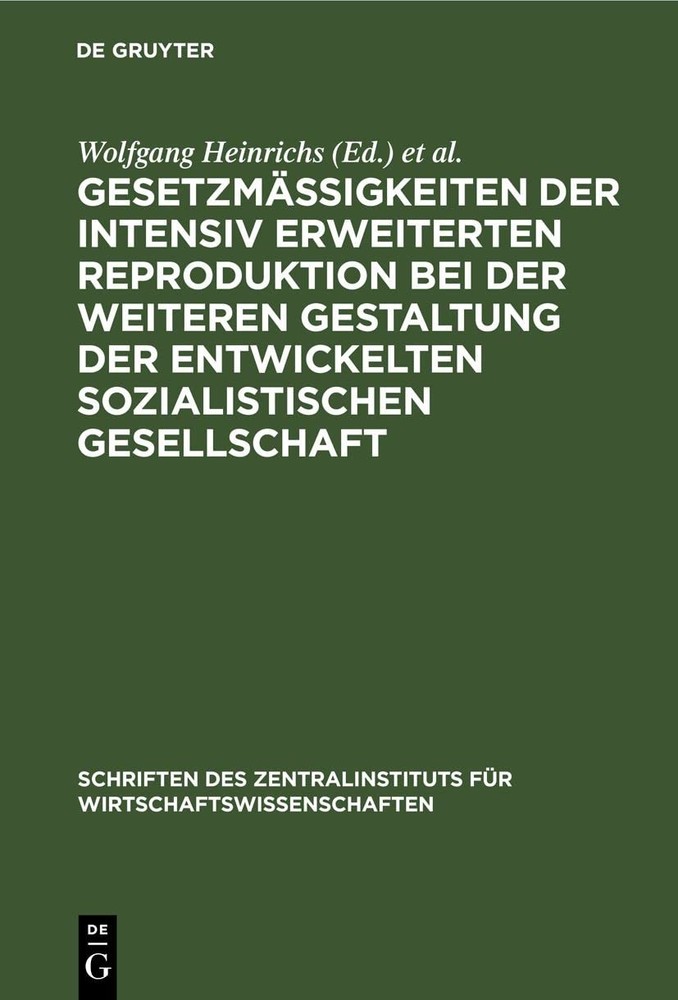 Gesetzmäßigkeiten Der Intensiv Erweiterten Reproduktion Bei Der Weite (Hardback)