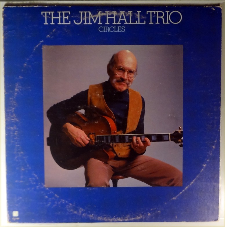 The Jim Hall Trio-Circles-Concord Jazz 161, 1981