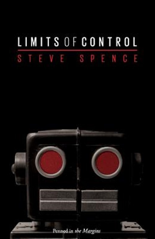Limits of Control, Paperback by Spence, Steve, Like New Used, Free shipping i...