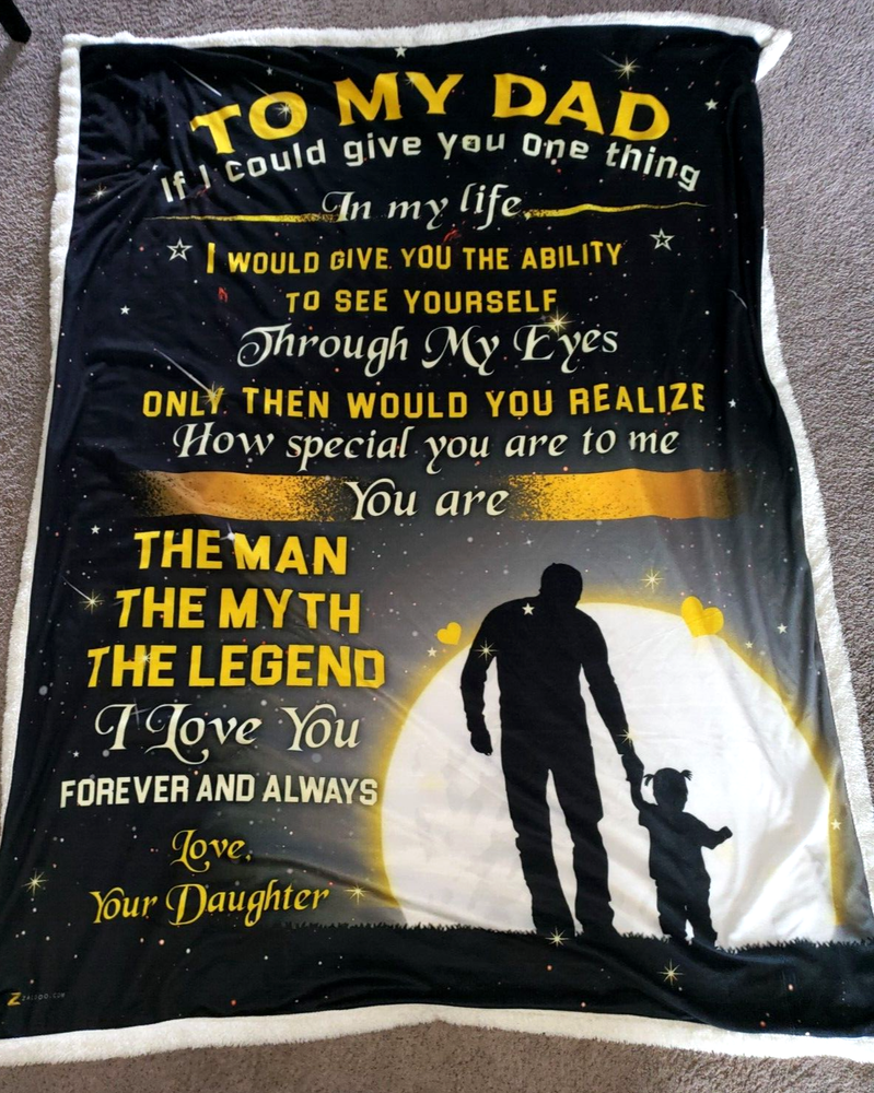 TO MY DAD BLANKET FLEECE FROM DAUGHTER THE MAN MYTH LEGEND FATHERS DAY FLEECE