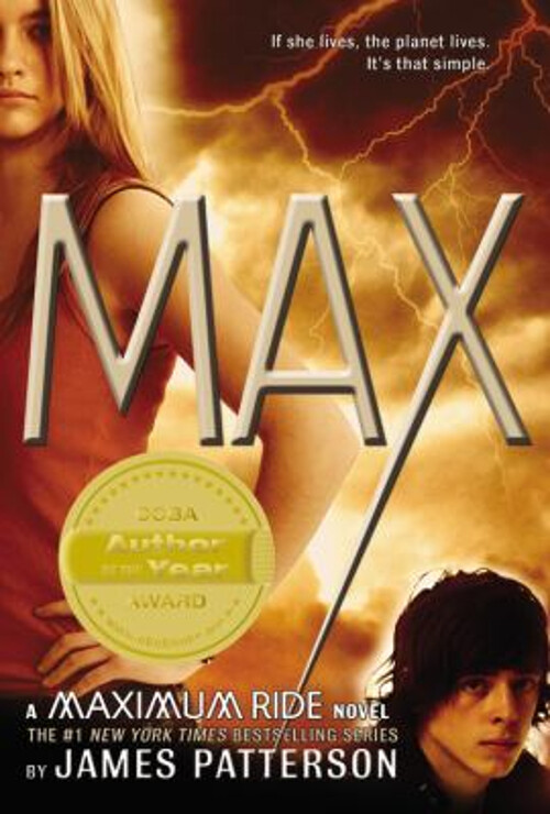Max : A Maximum Ride Novel Paperback James Patterson