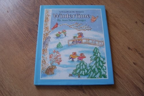 Let's Look at the Seasons: Winterti..., Schweninger, An