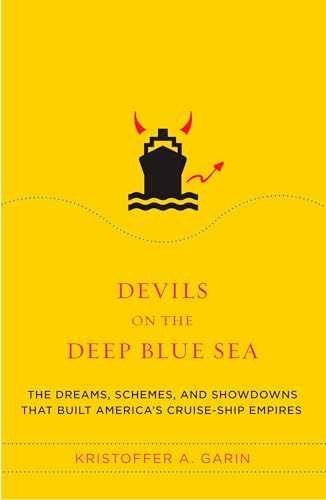 Devils on the Deep Blue Sea: The - Paperback, by Garin Kristoffer A. - Very Good