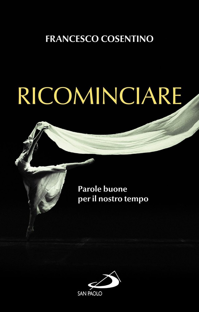 Francesco Cosentino Ricominciare. Parole buone per il nostro tempo (Paperback)Another great item from Rarewaves USA | Free delivery!