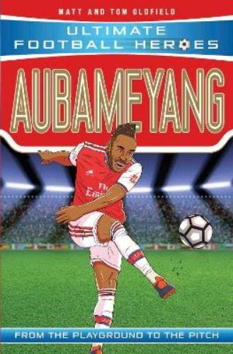 Matt & Tom Oldfie Ultimate Football Heroes: Aubameyang (Goal Machine (Paperback)Another great item from Rarewaves USA | Free delivery!