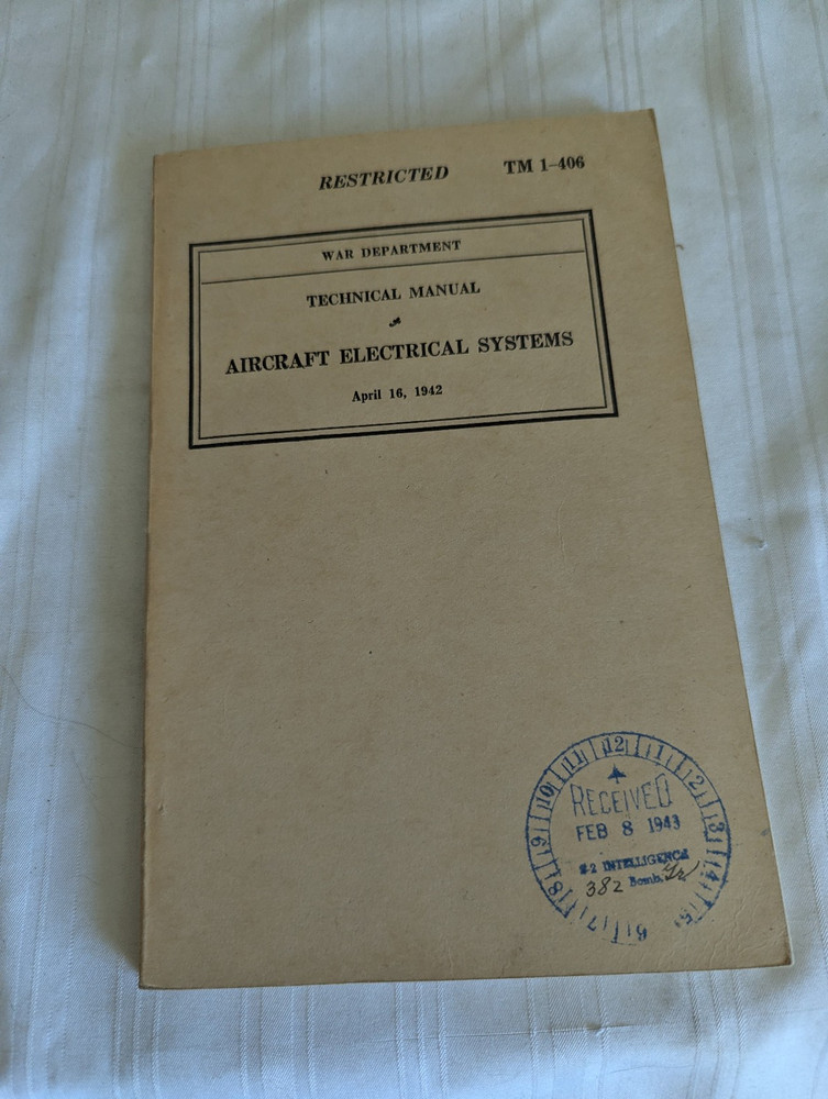 WWII War Department Aircraft Electrical Systems TM 1-406 April 16, 1942 book
