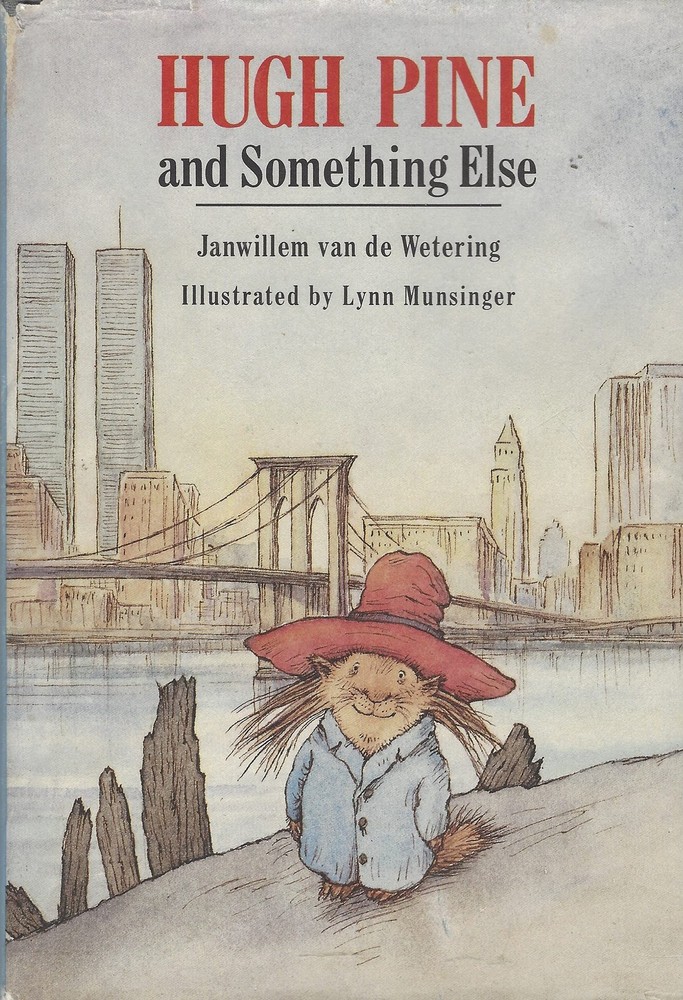 Hugh Pine and Something Else - hardcover Van De Wetering, Janwillem|Munsinge...