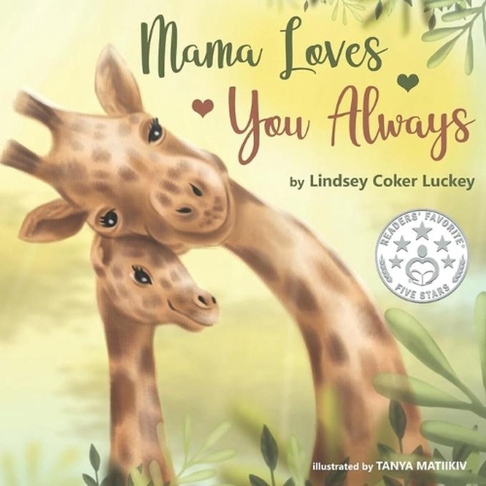 Mama Loves You Always by Tanya Matiikiv (English) Paperback Book