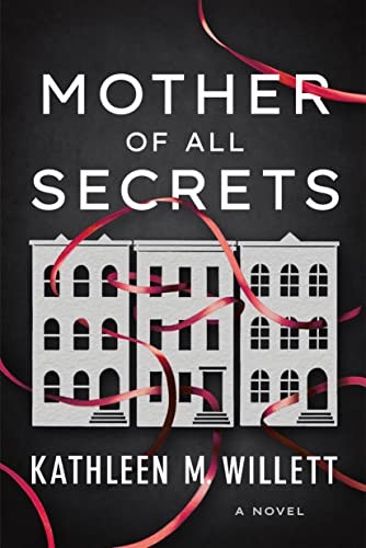 Mother of All Secrets: A Novel by Willett, Kathleen M. Paperback / softback TheFREE US DELIVERY | ISBN: 1542038952 | Quality Books