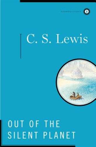 Out of the Silent Planet by C S Lewis: Used