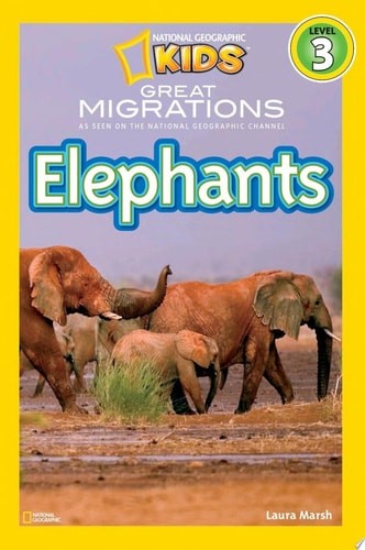 National Geographic Readers: Great Migrations Elephants by Marsh, Laura, Accepta