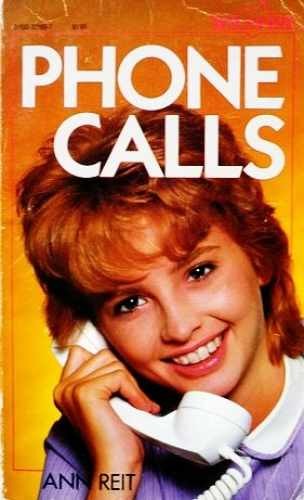 Phone Calls - Paperback, by Reit Ann - Acceptable