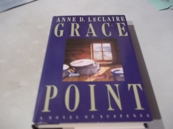 Grace Point by LeClaire, Anne D., Good Book