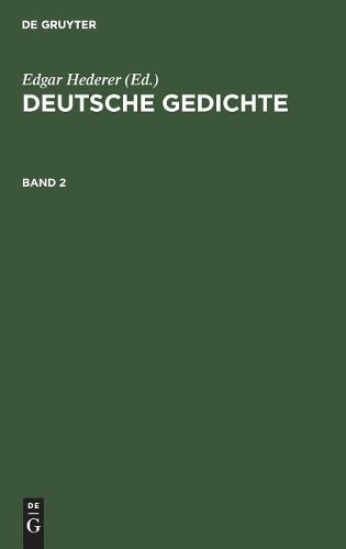 Deutsche Gedichte. Band 2 (Hardback)