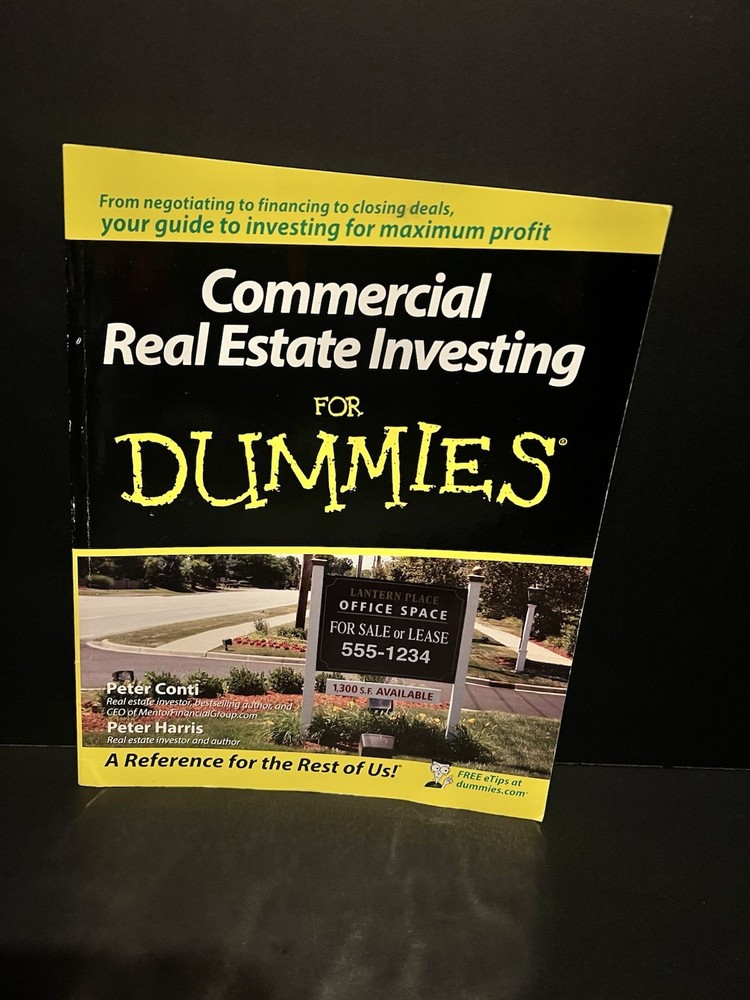 Commercial Real Estate Investing For Dummies Peter Conti Peter Harris 2008 PB