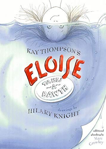 Eloise Takes a Bawth, Thompson, Kay