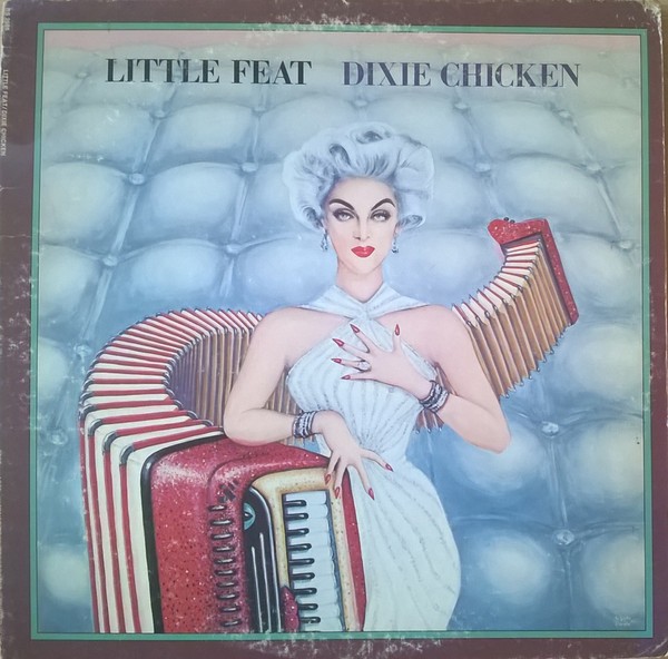 Little Feat - Dixie Chicken