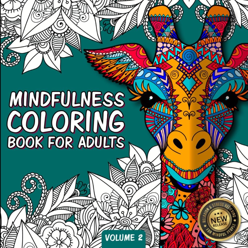 Mindfulness Coloring Book For Adults: For Mindful People | Feel the Zen With...