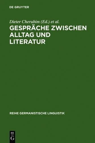 Dieter Cherubim Gespräche zwischen Alltag und Literatur (Hardback)